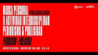 Taller de Marca Personal - Expositora: Macarena Saavedra