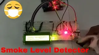 How to Make Arduino Smoke Level Detector with Alarm using MQ-135 Sensor & 16*2 LCD