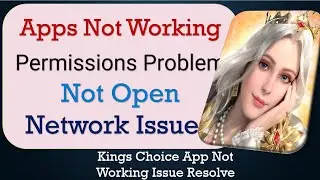 How To Fix Kings Choice App not working | Not Open | Space Issue | Network & Permissions Issue