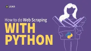 How to do web scraping with Python?
