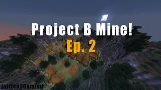 [Minecraft] Prison Server Development Series - Ep 2 - B Mine