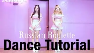 Dance Tutorial- Red Velvet 레드벨벳 Russian Roulette(1)WAVEYA