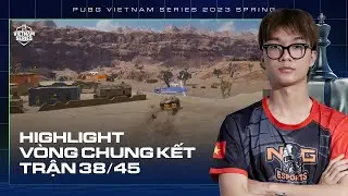 PVS 2023 SPRING - HIGHLIGHT TRẬN 38 | VÒNG CHUNG KẾT