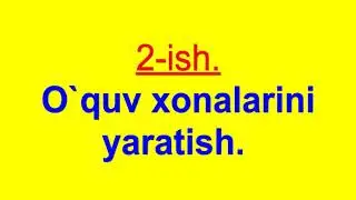 2 O`quv xona yaratish