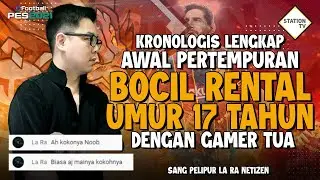 KRONOLOGIS LENGKAP AWAL PERTEMPURAN BOCIL RENTAL UMUR 17 TAHUN DENGAN GAMER TUA