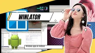 Winlator Emulator | Run Windows Apps on Android | IDA Pro Android
