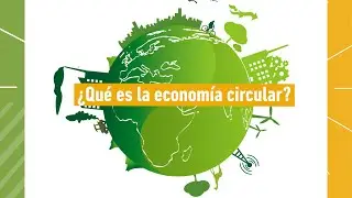 #EnUnToque 👉 ¿Qué es la economía circular? ♻️