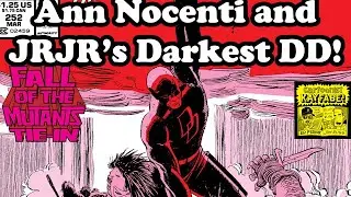 Ann Nocenti and JRJR’s Darkest DD Story (both Literally and Figuratively). Guest host, Michel Fiffe!