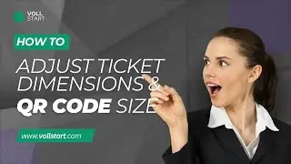 Customize Ticket Dimensions and QR Code Size for Perfect Fit - Event Tickets with Ticket Scanner