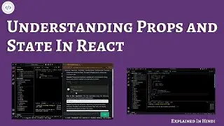 Understanding Props and State In React