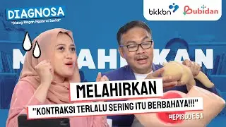 Kontraksi Terlalu Sering Itu BERBAHAYA Bagi Kehamilan | Diagnosa Episode 5 Part 1
