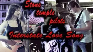 Interstate Love Song - Stone Temple Pilots (Cover by Malcress)