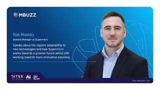 Rob Mooney, General Manager |  Supermicro