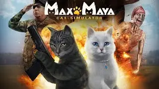 Max&Maya — first kickass cat simulator! Official trailer