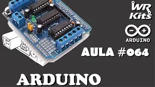 HARDWARE DO MOTOR SHIELD L293D | Curso de Arduino 