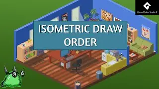 GameMaker Studio 2: Isometric Draw Order