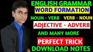 Word formation | English Grammar | Conversion vetween noun , verb , adverb and adjective| Best trick