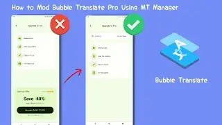 How to Mod Bubble Translate Pro Using MT Manager