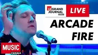 Arcade Fire - Afterlife - Live du Grand Journal