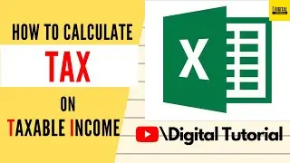 How to Calculate Tax on Your Taxable Income | Calculation of Tax | Digital Tutorial