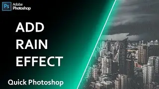 Add Rain Effect on Image in Photoshop cc 2021 | Photoshop Tutorial