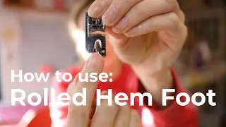 How to use a Rolled Hem | Janome Rolled Hem Foot | SEW JESSALLI