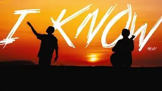 意外先生 Mr.EY《 I KNOW 2023 Studio Version 》Official Music Video