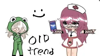 Old Trends 🙃