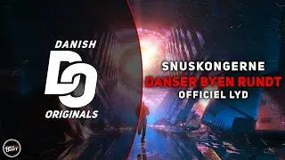 Snuskongerne - Danser Byen Rundt (Officiel Lyd) | Danish Originals