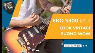 Eko S300 Relic - Recensione Test