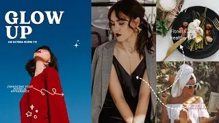 THE ULTIMATE GUIDE TO YOUR GLOW-UP JOURNEY| GLOW UP TIPS| FITNESS AND HEALTHY LIFESTYLE| CONFIDENCE