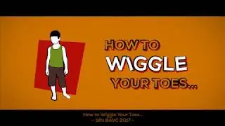 How to Wiggle Your Toes