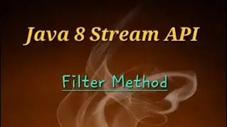 Java 8 | Stream API | Filter Method ‎@javasip 
