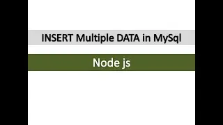 node js insert multiple data in mysql