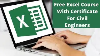Free Excel Courses With Certificate For Civil Engineers | MS Excel Free Course