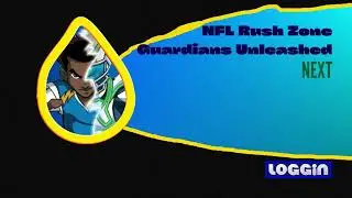 Loggin NFL Rush Zone: Guardians Unleashed Up Next Bumper (2024)