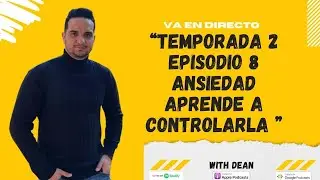 Ansiedad: Aprende a Controlarla