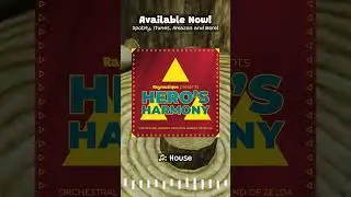 House | #Zelda Orchestra Album: Hero's Harmony | Out Now! #ocarinaoftime