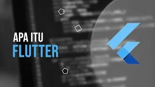 Apa itu Flutter??