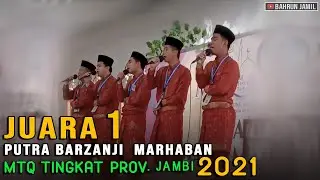 JUARA 1 PUTRA BERZANJI MARHABAN MTQ KE-50 TINGKAT PROVINSI JAMBI TAHUN 2021