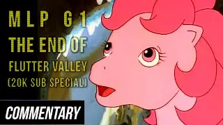 [Blind Commentary] MLP G1 - The End of Flutter Valley (Thanks for 20,000 Subscribers!)