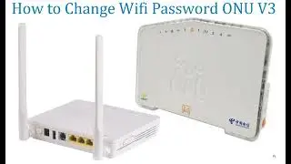 How To Change Wifi Password ONU V3