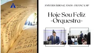 Hoje Sou Feliz - IGREJA APOSTÓLICA