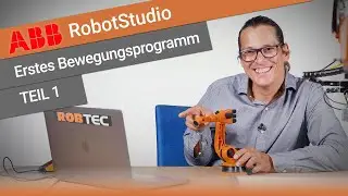 ABB RobotStudio Basics | PART 1 | Werner Hampel - The Robot Channel