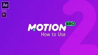 AFTER EFFECTS MOTİON BRO KULLANIMI ! |