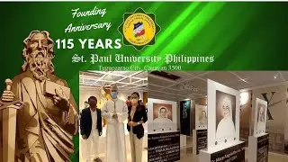 115th founding anniversary of St. Paul University Philippines