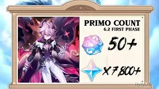Save 50+ Pulls in Genshin 6.2! Full Primogem Breakdown for Phase 1 
