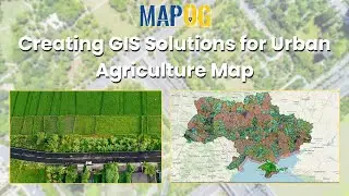 Creating GIS Solutions for Urban Agriculture Map | GIS Strategies for Sustainable Agriculture