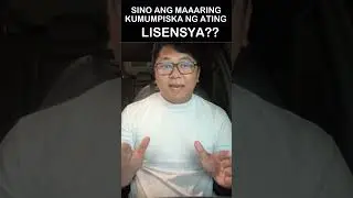 AKIN NA LISENSYA MO? SINO LANG ANG MAAARING KUMUMPISKA?