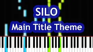 SILO - Main Title Theme Piano Tutorial